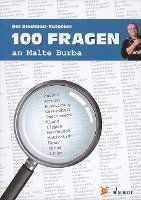 100 Fragen an Malte Burba - Malte Burba - Książki - Schott Musik International GmbH & Co KG - 9783795708610 - 17 marca 2014