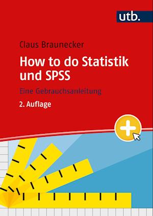 Cover for Claus Braunecker · How To Do Statistik Und Spss (Book)