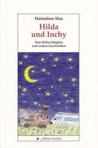 Cover for Hau · Hilda und Inchy (Book)