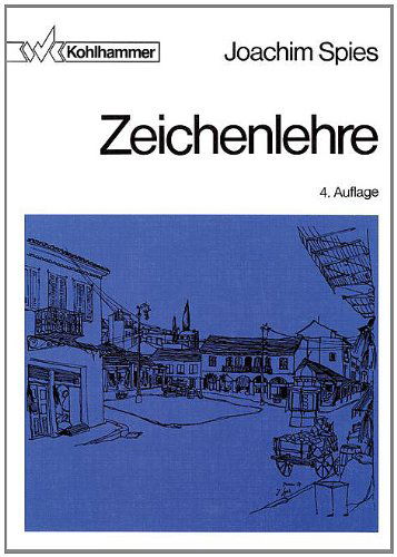 Cover for Joachim Spies · Zeichenlehre (Paperback Book) (1991)