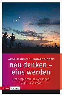 Cover for Grün · Neu Denken - Eins Werden (Buch)