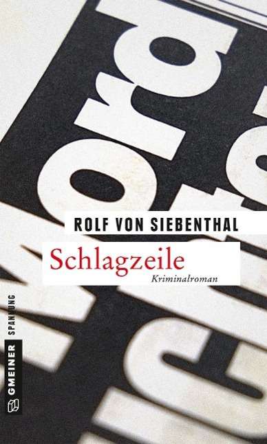 Cover for Siebenthal · Schlagzeile (Book)