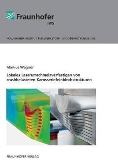 Cover for Wagner · Lokales Laserumschmelzverfestige (Book) (2018)