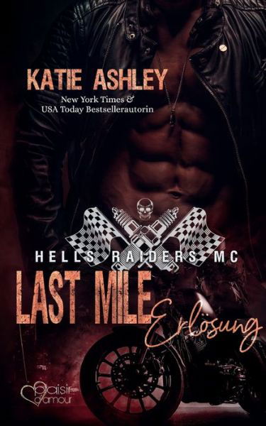 Cover for Katie Ashley · Last Mile (Paperback Book) (2020)