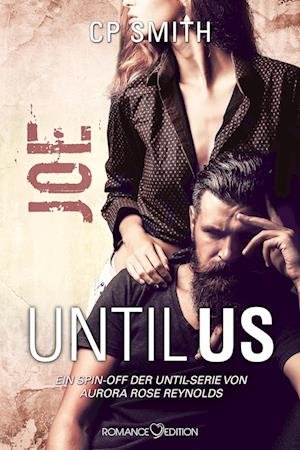 Cover for CP Smith · Until Us: Joe (Book) (2023)