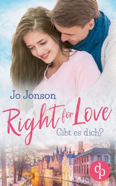 Cover for Jo Jonson · Right for Love: Gibt es dich? (Paperback Book) (2019)