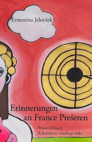 Cover for Jelovsek · Erinnerungen An France Preseren (Book)