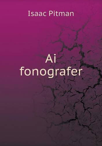 Cover for Isaac Pitman · Ai Fonografer (Paperback Book) (2013)