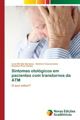 Cover for Barbosa · Sintomas otológicos em paciente (Book) (2018)