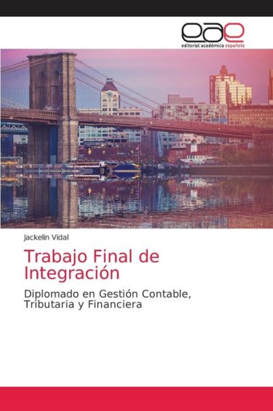 Cover for Jackelin Vidal · Trabajo Final de Integracion (Paperback Book) (2021)