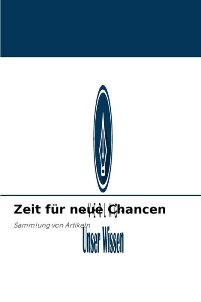 Cover for Boris Zalesskii · Zeit fur neue Chancen (Paperback Book) (2021)