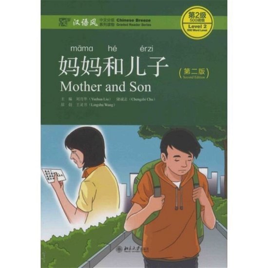 Cover for Liu Yuehua · Mother and Son - Chinese Breeze Graded Reader, Level 2: 500 words level (Paperback Bog) (2018)