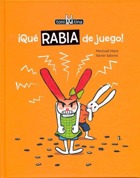 Cover for Meritxell Martí · ¡qué Rabia De Juego! (Gebundenes Buch) [Spanish edition] (2013)