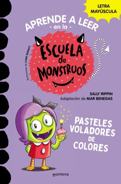 Pasteles voladores / Jamie Lee's Birthday Treat - Sally Rippin - Books - Montena - 9788418798610 - September 6, 2022