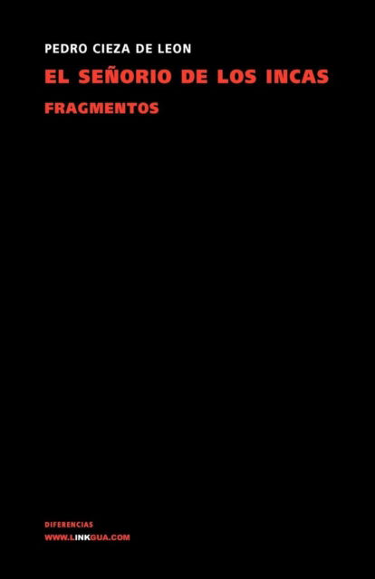 Cover for Pedro Cieza De León · El Señorío De Los Incas (Memoria) (Spanish Edition) (Paperback Book) [Spanish edition] (2024)