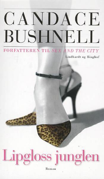 Cover for Candace Bushnell · L&amp;R pocket: Lipgloss Junglen, pocket (Paperback Book) [2nd edition] (2008)