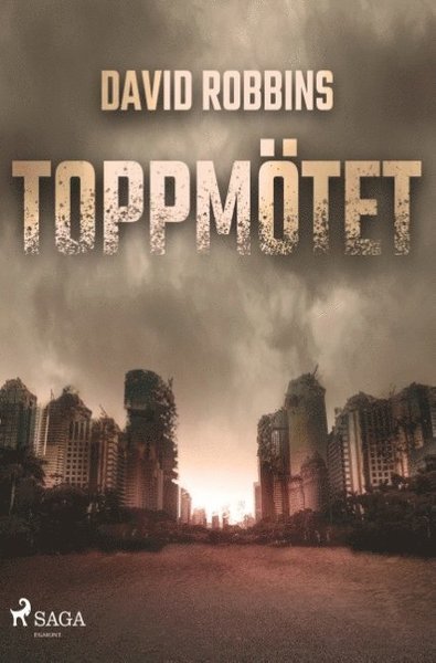 Cover for David Robbins · Toppmötet (Buch) (2018)
