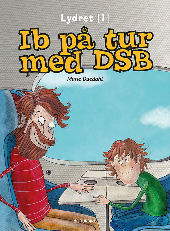 Cover for Marie Duedahl · Lydret: Ib på tur med DSB (Innbunden bok) [1. utgave] (2015)