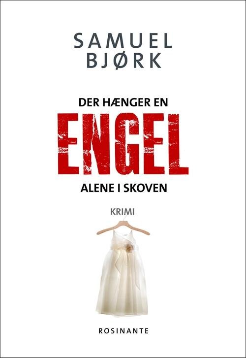 Cover for Samuel Bjørk · Der hænger en engel alene i skoven, pb (Paperback Book) [2e uitgave] (2015)
