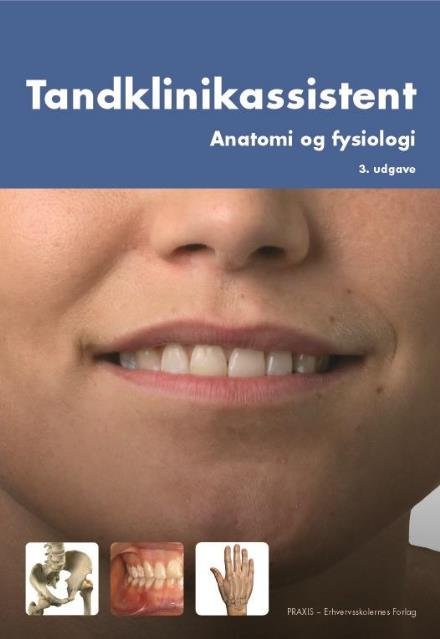 Cover for Jan Hejle · Anatomi og fysiologi (Hardcover Book) [3e uitgave] (2017)