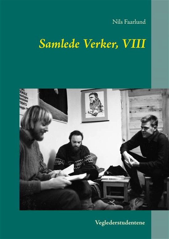 Cover for Nils Faarlund · Samlede Verker, VIII (Hardcover Book) [1º edição] (2016)
