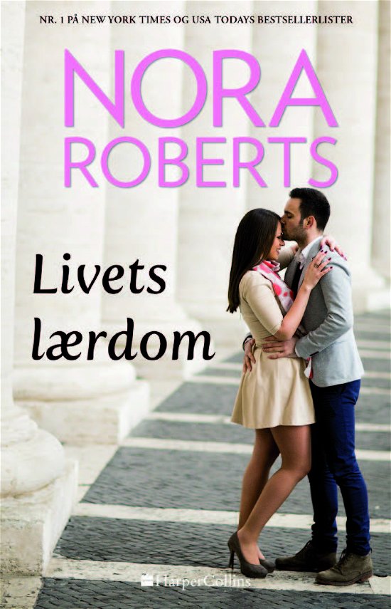 Cover for Nora Roberts · Livets Lærdom (Taschenbuch) [2. Ausgabe] (2018)