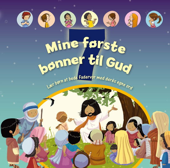 Cover for Jacob Vium-Olesen · Mine første 7 bønner til Gud (Hardcover bog) [1. udgave] (2022)