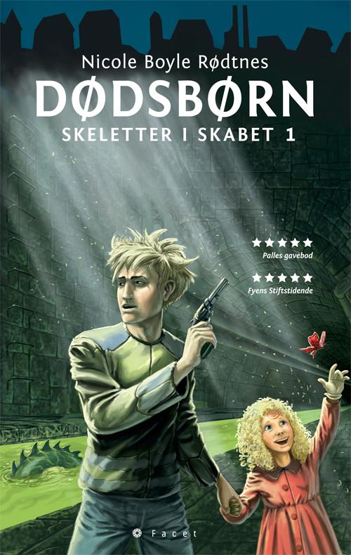 Cover for Nicole Boyle Rødtnes · Skeletter i skabet 1: Dødsbørn (Sewn Spine Book) [2º edição] (2012)