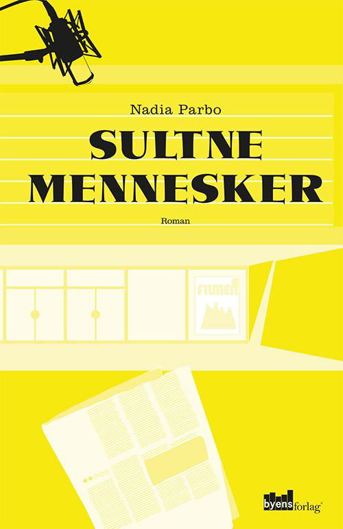 Cover for Nadia Parbo · Sultne mennesker (Taschenbuch) (2016)