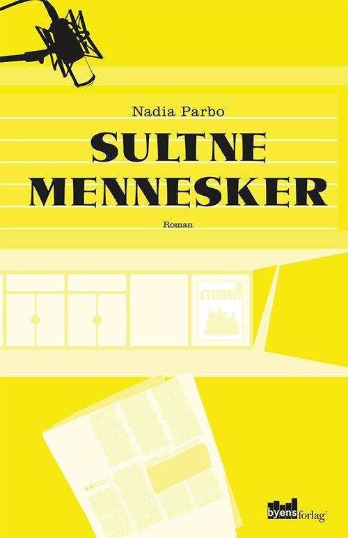 Cover for Nadia Parbo · Sultne mennesker (Heftet bok) (2016)