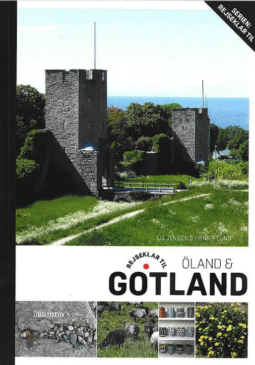 Cover for Lis Jensen og Henrik Lund · Rejseklar til Gotland &amp; Öland (Hæftet bog) [3. udgave] (2024)