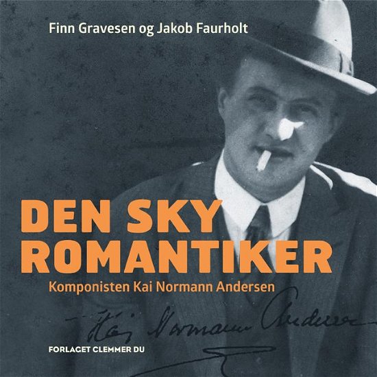 Cover for Finn Gravesen og Jakob Faurholt · Den sky romantiker (Livro/CD) (2016)
