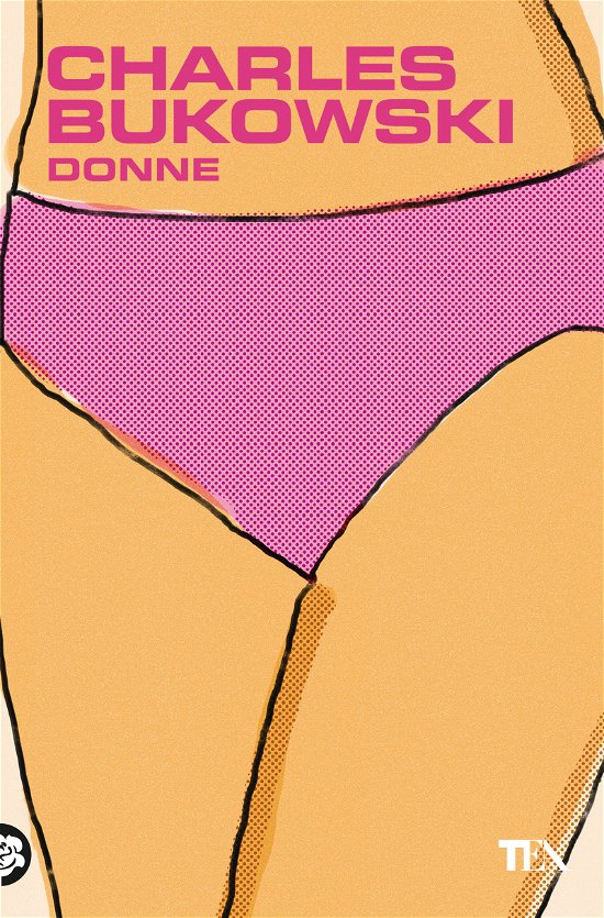 Donne - Charles Bukowski - Livres -  - 9788850268610 - 