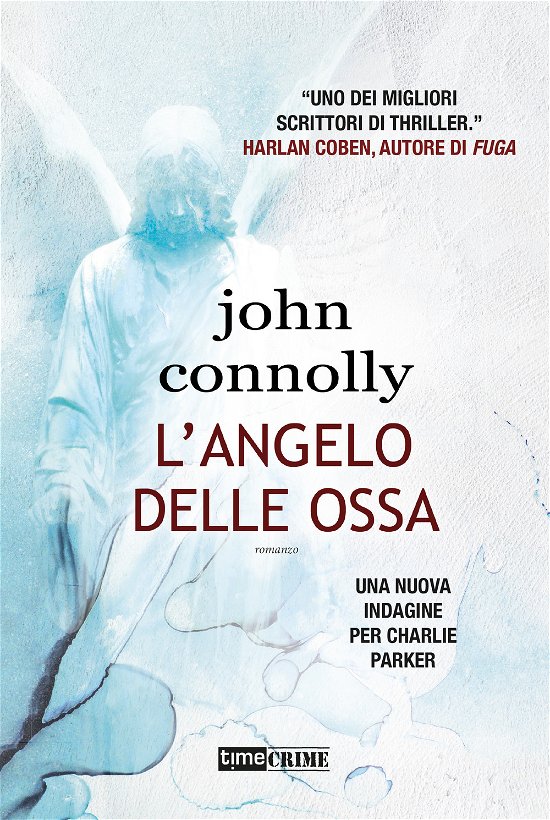 Cover for John Connolly · L' Angelo Delle Ossa (Buch)