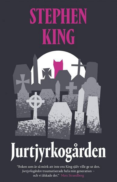 Cover for Stephen King · Jurtjyrkogården (ePUB) (2015)