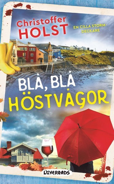 Cover for Christoffer Holst · Cilla Storm: Blå, blå höstvågor (Paperback Book) (2020)
