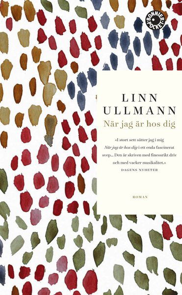 Cover for Linn Ullmann · När jag är hos dig (Pocketbok) (2016)