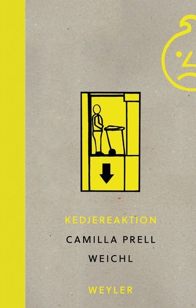 Cover for Camilla Prell-Weichl · Kedjereaktion (Bound Book) (2019)