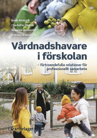 Cover for Kristina Wennefors · Vårdnadshavare i förskolan (N/A) (2024)