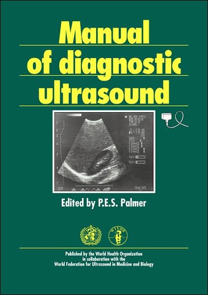 Cover for P.e.s. Palmer · Manual of Diagnostic Ultrasound (Taschenbuch) (1995)