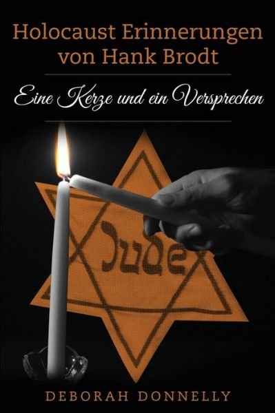 Cover for Deborah Donnelly · Holocaust Erinnerungen von Hank Brodt (Paperback Book) (2021)