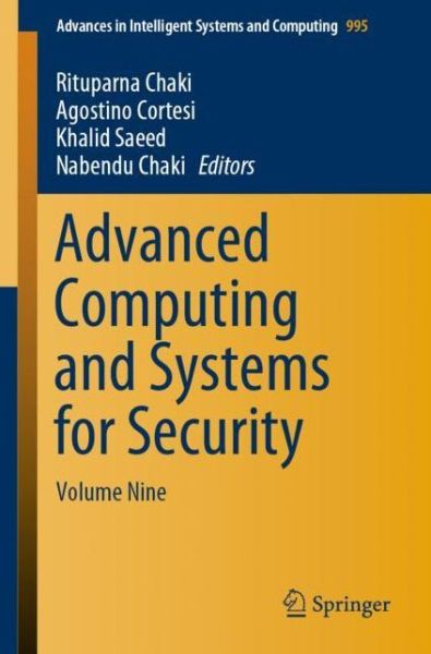 Advanced Computing and Systems for Security - - Bøker - Springer Verlag, Singapore - 9789811389610 - 22. august 2019