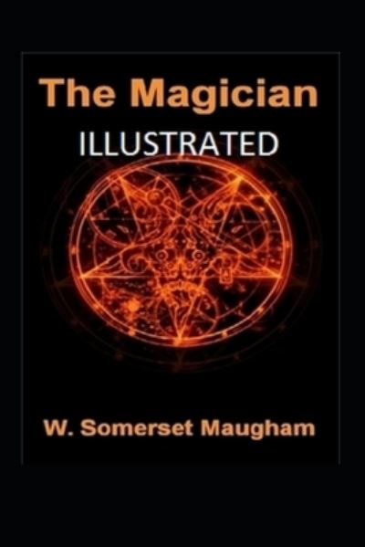 Cover for W Somerset Maugham · The Magician Illustrated (Paperback Book) (2021)