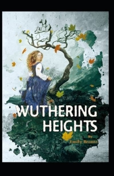 Cover for Emily Bronte · Wuthering Heights: Illustrated Edition (Paperback Book) (2021)
