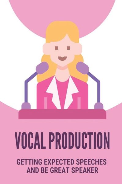 Cover for Aurea Hammacher · Vocal Production (Paperback Book) (2021)