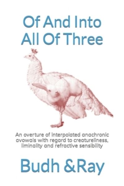 Cover for Andrew Franck · Of And Into All Of Three (Paperback Book) (2021)