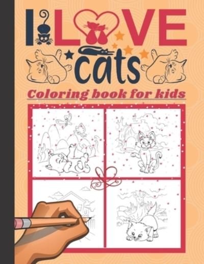 I Love Cats Coloring Book For Kids - Sacapuntas Colorado - Libros - Independently Published - 9798585699610 - 23 de diciembre de 2020