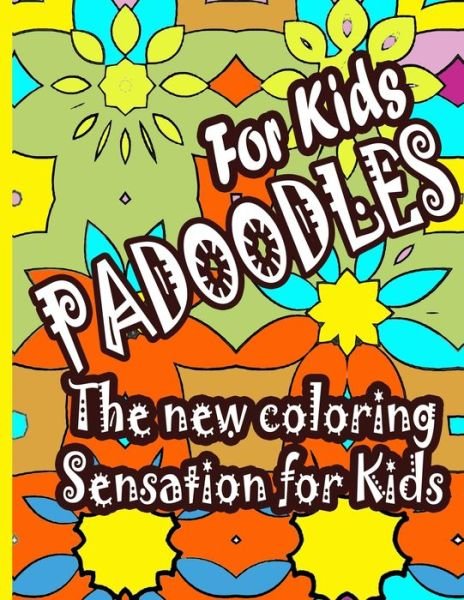 Cover for Ac Imprints · Padoodles - Coloring for Kids (Paperback Bog) (2021)