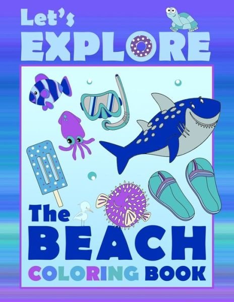Cover for Laffa N Co · Let's Explore The Beach Coloring Book (Pocketbok) (2020)