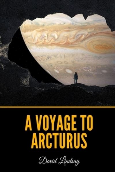 Cover for David Lindsay · A Voyage to Arcturus (Paperback Book) (2021)